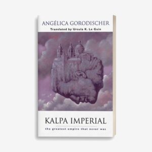 Kalpa imperial - Angélica Gorodischer