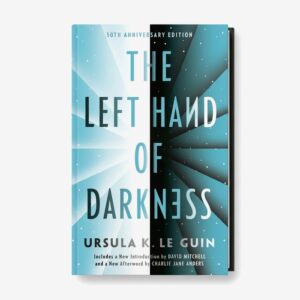 La mano izquierda de la oscuridad - Ursula K. Le Guin