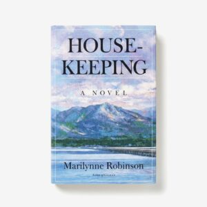 Vida hogareña - Marilynne Robinson