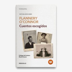 Cuentos escogidos - Flannery O'Connor