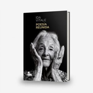 Poesía reunida - Ida Vitale